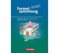 Formelsammlung bis zum Abitur - Mathematik - Physik - Astronomie - Chemie -