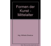 Formen der Kunst - Mittelalter