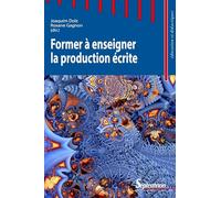 Former à enseigner la production écrite