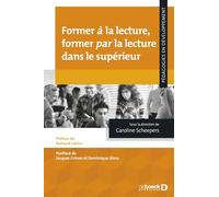 Former à la lecture, former par la lecture dans le supérieur