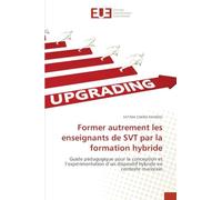 Former autrement les enseignants de SVT par la formation hybride