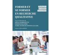 Former et se former en recherche qualitative Pratiques et enjeux en tension - Didier Demazière - Hermann - broché - Essai
