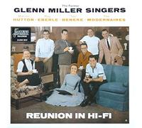 Former Glenn Miller Singers - Reunion In Hi-Fi [Vinyl LP]