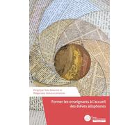 Former les enseignants à l’accueil des élèves allophones