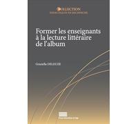 Former les enseignants à la lecture littéraire de l'album