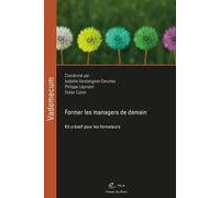 Former Les Managers De Demain - Kit Créatif Pour Les Formateurs