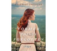 Former Things Forgotten