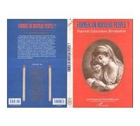 Former un nouveau peuple ? Pouvoir, éducation, révolution