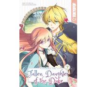 Formerly, the Fallen Daughter of the Duke, Volume 7
