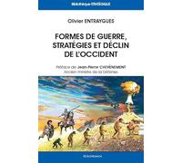 Formes de guerre, stratégies et déclin de l'Occident