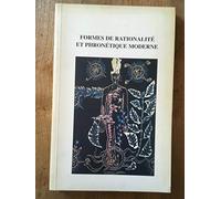 Formes de rationalité et phronétique moderne