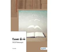 Formes de vie - Nicole Mallassagne - Nombre 7 - broché - Nouvelles