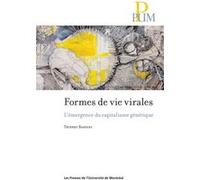 Formes de vie virales: L'émergence du capitalisme génétique