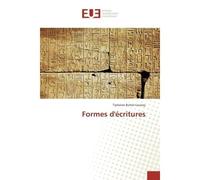 Formes d'ecritures - Tiphaine Buhot-Launay - Universitaires Europeennes - broché - Essai