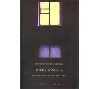 Formes d'existence - Wawrzyniec Rymkiewicz (Buch auf Polnisch)