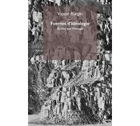 Formes d'idéologie - Victor Burgin - Mimesis - broché - Recueil