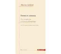 Formes Et Contenu - Une Introduction À La Pensée Philosophique