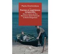 Formes et expériences temporelles Macha Ovtchinnikova (Auteur)