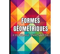 Formes géométriques: Coloriage anti-stress