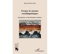 Thierry Bulot – Formes & normes linguistiques – Ségrégations et discriminations urbaines – Broché