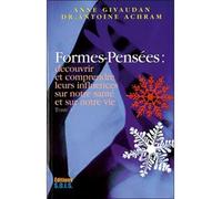 Formes-pensées T.1 - Découvrir leurs influences - Anne Givaudan - Sois - broché - Essai