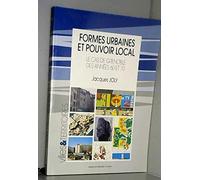 Formes urbaines et pouvoir local le cas de grenoble des années 60 a