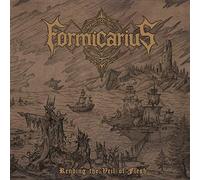 Formicarius - Rending the Veil of Flesh