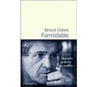Benoît Cohen – Formidable – Roman – Broché – Flammarion