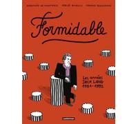 Formidable: Les années Jack Lang (1981-1992)