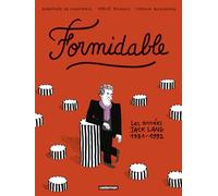 Formidable – Les années Jack Lang (1981-1992) – Casterman