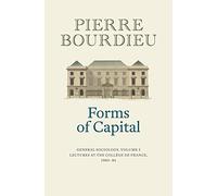 Forms of Capital: General Sociology: Lectures at the Collège De France 1983 - 84 (3)