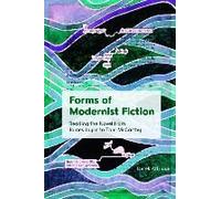 Forms Of Modernist Fiction