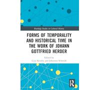 Forms of Temporality and Historical Time in the Work of Johann Gottfried Herder