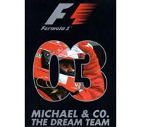Formula 1 03 Michael & Co the Dream Team [Import USA Zone 1]