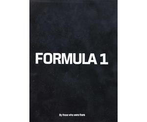 Formula 1 by those who were there /anglais