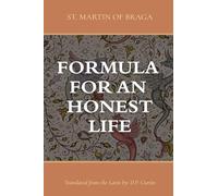 Formula for an Honest Life