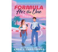 Formula He’s the One: An Opposites-Attract, Modern Fairytale in a European Summer Escape