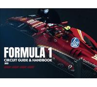 Formula One - 2025 Circuit Guide & Handbook