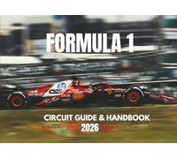 Formula One - 2026 Circuit Guide & Handbook