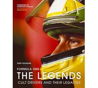 Formula One the Legends: Cult Drivers and Their Legacies