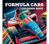 Formula Racing Cars Coloring Book: 50 Full Page Illustrations featuring Fast Circuit Racing Formula Cars and Motorsport Scenes For Ages 9 years to Adult