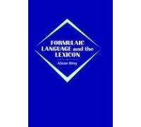 Formulaic Language And The Lexicon