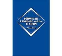 Formulaic Language And the Lexicon Per Helander (Auteur)