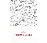 FORMULAIRE à remplir: 114 pages | taille 5.5x8.5 po | pour tous niveaux | utiles dans toute matière scientifique
