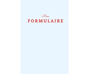 FORMULAIRE à remplir : 114 pages vierges | taille 5.5x8.5 po | pour tous niveaux | utiles dans toute matière scientifique