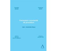 Formulaire commenté de procédure - Tome 1. Procédure pénale - Ricardo Bruno - Anthemis - broché - Etude
