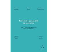 Formulaire commenté de procédure - Tome 2. Procédure en roulage et sur intérêts civils - Ricardo Bruno - Anthemis - broché - Etude