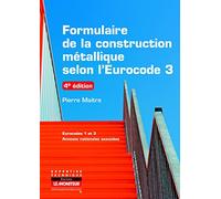Formulaire de la construction métallique selon l'Eurocode 3