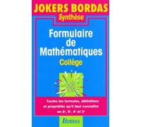 FORMULAIRE DE MATHS 6E/5E/4E/3E 97 (Ancienne Edition)