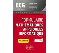 Formulaire Mathématiques appliquées - Informatique - ECG 1re et 2e années - Programme 2022 - Sylvain Rondy - Ellipses - broché - Scolaire / Universitaire